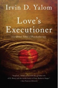 Love's Executioner and Other Tales of Psychotherapy