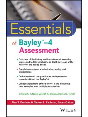 Essentials of Bayley Scales of Infant Development - Essentials of Psychological Assessment Series