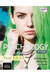 AQA Psychology for A Level Year 1 & AS Student Book: 2nd Edition