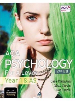 AQA Psychology for A Level Year 1 & AS Student Book: 2nd Edition