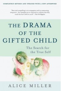 The Drama of the Gifted Child The Search for the True Self