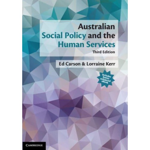 Australian Social Policy and the Human Services