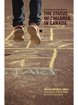 A Question of Commitment The Status of Children in Canada