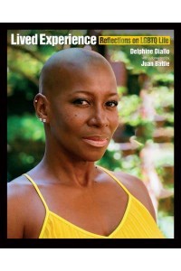 Lived Experience Reflections on LGBTQ Life