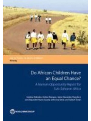 Do African Children Have an Equal Chance? - Directions in Development : Poverty