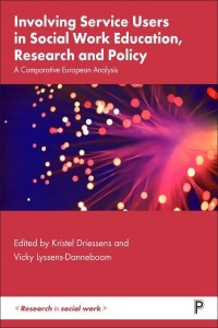 Involving Service Users in Social Work Education, Research and Policy A Comparative European Analysis - Research in Social Work