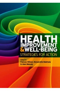 Health Improvement and Well-Being Strategies for Action