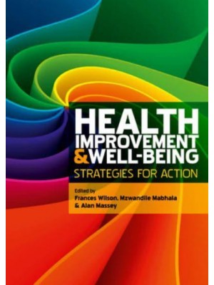 Health Improvement and Well-Being Strategies for Action