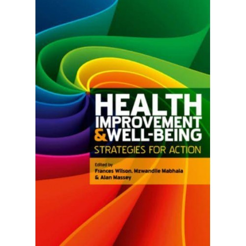 Health Improvement and Well-Being Strategies for Action
