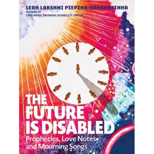 The Future Is Disabled