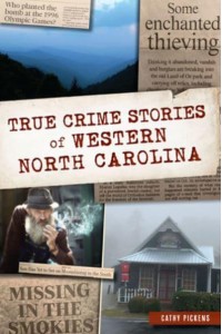 True Crime Stories of Western North Carolina - True Crime