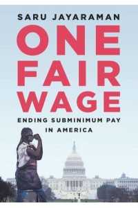 One Fair Wage Ending Subminimum Pay in America