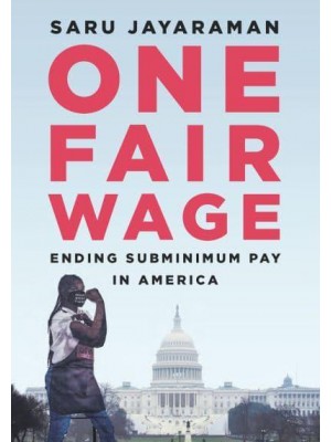 One Fair Wage Ending Subminimum Pay in America