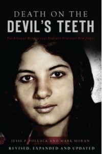 Death on the Devil's Teeth The Strange Murder That Shocked Suburban New Jersey - True Crime