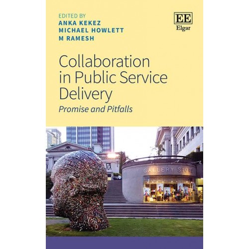 Collaboration in Public Service Delivery Promise and Pitfalls