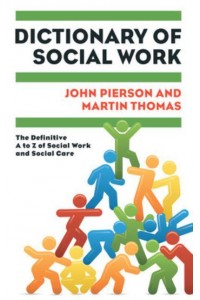 Dictionary of Social Work