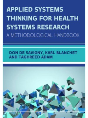Applied Systems Thinking for Health Systems Research A Methodological Handbook