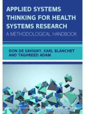 Applied Systems Thinking for Health Systems Research A Methodological Handbook