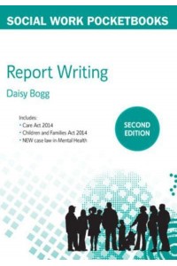 Report Writing for Social Workers - Social Work Pocketbooks