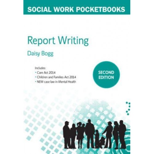 Report Writing for Social Workers - Social Work Pocketbooks