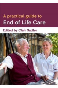 A Practical Guide to End of Life Care