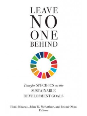 Leave No One Behind Time for Specifics on the Sustainable Development Goals