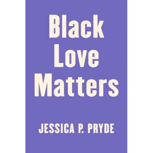 Black Love Matters Real Talk on Romance, Being Seen, and Happily Ever Afters
