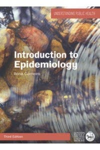 Introduction to Epidemiology - Understanding Public Health Series