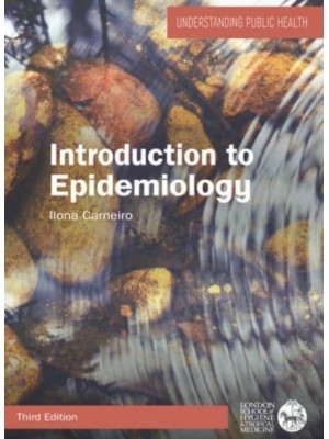 Introduction to Epidemiology - Understanding Public Health Series
