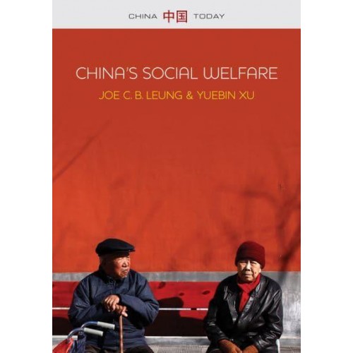 China's Social Welare The Third Turning Point - China Today Series