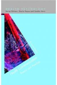 Health Communication Theory and Practice