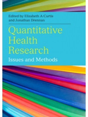 Quantitative Health Research Issues and Methods