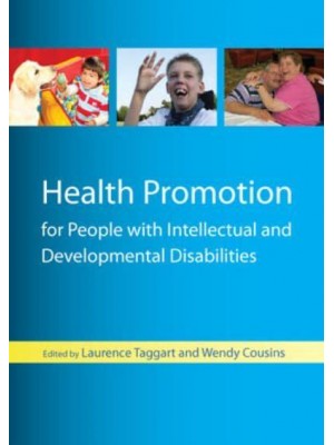 Health Promotion for People With Intellectual and Developmental Disabilities