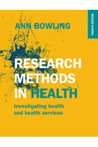 Research Methods in Health Investigating Health and Health Services