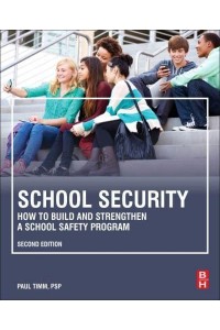 School Security How to Build and Strengthen a School Safety Program