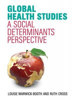 Global Health Studies A Social Determinants Perspective