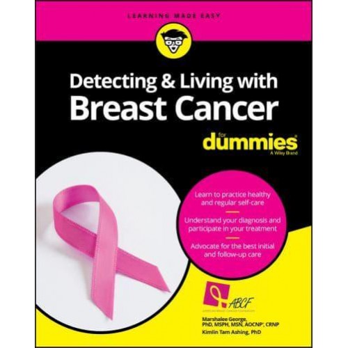 Detecting and Living With Breast Cancer for Dummies