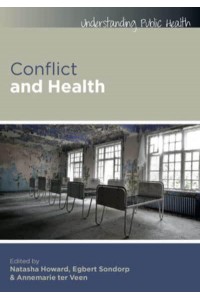Conflict and Health - Understanding Public Health