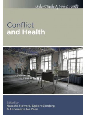 Conflict and Health - Understanding Public Health