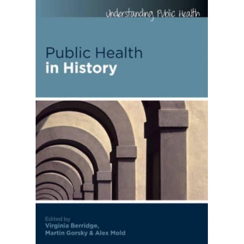 Public Health in History - Understanding Public Health