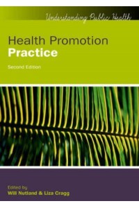 Health Promotion Practice - Understanding Public Health