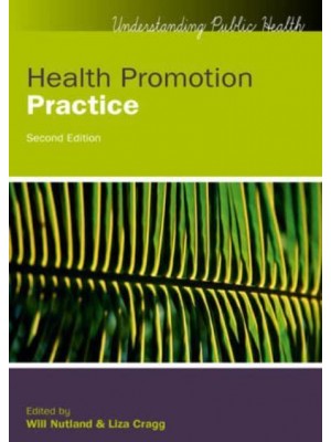 Health Promotion Practice - Understanding Public Health