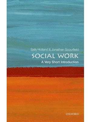 Social Work A Very Short Introduction - Very Short Introductions