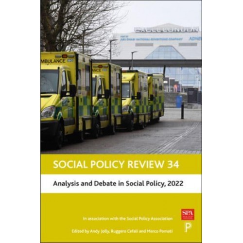 Analysis and Debate in Social Policy, 2022 - Social Policy Review