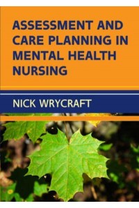 Assessment and Care Planning in Mental Health Nursing