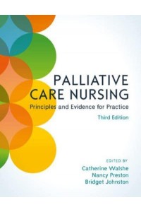 Palliative Care Nursing Principles and Evidence for Practice