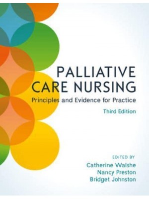 Palliative Care Nursing Principles and Evidence for Practice