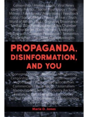 Disinformation and You Identify Propaganda and Manipulation