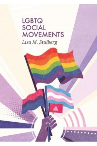 LGBTQ Social Movements - Social Movements