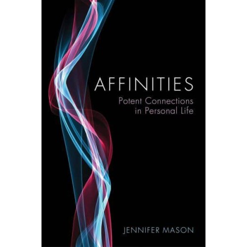 Affinities Potent Connections in Personal Life